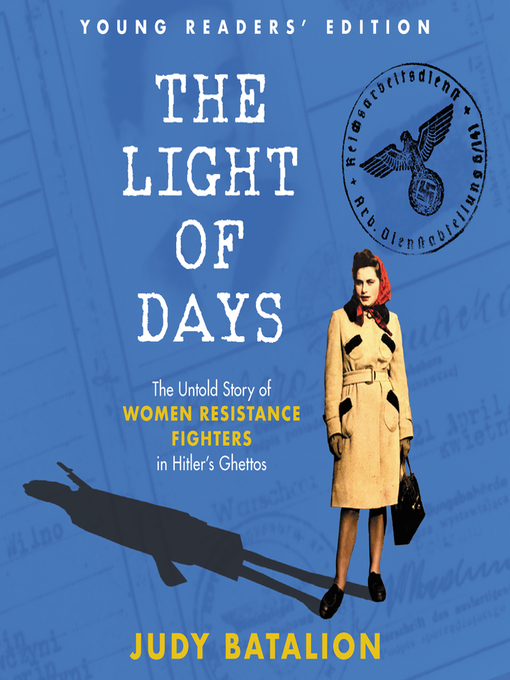 Title details for The Light of Days Young Readers' Edition by Judy Batalion - Available
